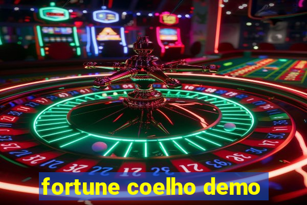 fortune coelho demo